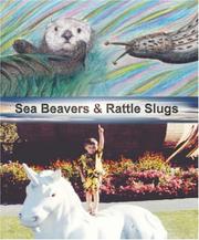 Front cover of Sea Beavers & Rattle Slugs by Rae Grout
