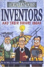 Front cover of Inventors and Their Bright Ideas by Dr. Mike Goldsmith