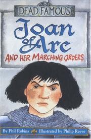 Front cover of Joan of Arc and Her Marching Orders by Phil Robins