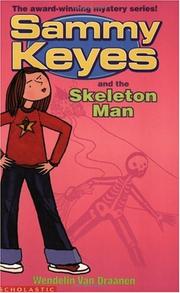 Front cover of Sammy Keyes and the Skeleton Man by Wendelin Van Draanen