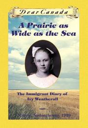 Cover of A Prairie as Wide as the Sea by Sarah Ellis