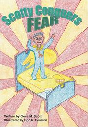 Front cover of Scotty Conquers Fear by Cleve M. Scott