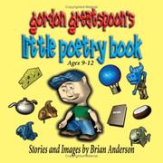 Front cover of Gordon Greatspoon's Little Poetry Book by Brian Anderson