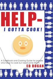 Cover of Help - I Gotta Cook !! by Ed Dugan