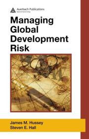 Cover of Managing global development risk by James M. Hussey