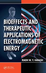 Front cover of Bioeffects and Therapeutic Applications of Electromagnetic Energy by Riadh Habash