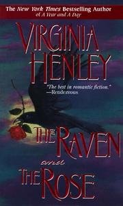 Front cover of The Raven and the Rose by Virginia Henley