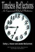 Cover of Timeless Reflections by Cathy , L. Kaiser