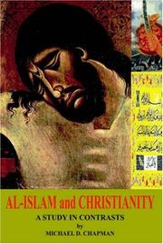 Front cover of Al-islam And Christianity by Michael D. Chapman