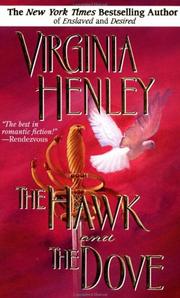 Front cover of The Hawk and the Dove by Virginia Henley