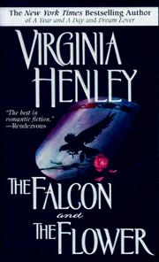 Front cover of The Falcon and the Flower:(Medieval Plantagenet, #1) by Virginia Henley
