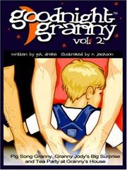 Cover of Goodnight Granny Volume 2 by P.K. Drake