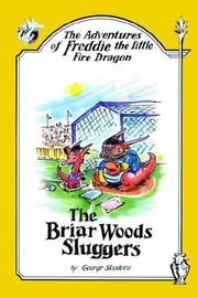 Front cover of The Adventures of Freddie the little Fire Dragon by George Skudera