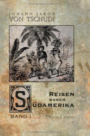 Cover of Reisen durch Südamerika by Johann Jakob von Tschudi