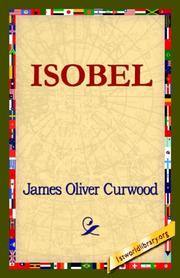 Cover of Isobel by James Oliver Curwood