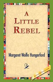 Front cover of A little rebel by Margaret Wolfe Hamilton Hungerford