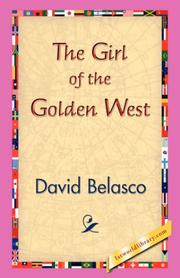 Cover of The Girl of the Golden West by David Belasco