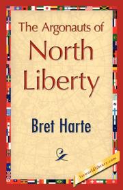 Front cover of The Argonauts of North Liberty by Bret Harte