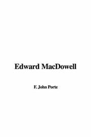 Cover of Edward MacDowell by John Fielder Porte