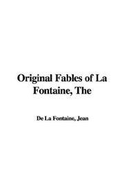Front cover of The Original Fables of La Fontaine by Jean de La Fontaine