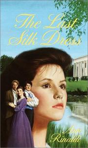 Front cover of The Last Silk Dress by Ann Rinaldi