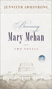 Cover of Becoming Mary Mehan by Jennifer L. Armstrong