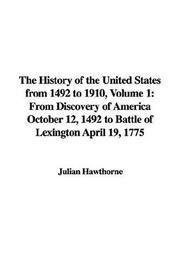 Front cover of The History of the United States from 1492 to 1910 by Julian Hawthorne