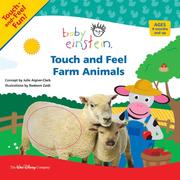 Front cover of Touch and Feel Farm Animals by Julie Aigner-Clark