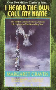 Cover of I heard the owl call my name by Margaret Craven