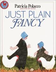 Cover of Just Plain Fancy by Patricia Polacco