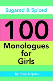 Front cover of Sugared & Spiced 100 Monologues for Girls by Mary Depner