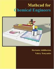 Front cover of Mathcad for Chemical Engineers by Hertanto Adidharma