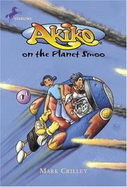 Front cover of Akiko on the Planet Smoo (Akiko) by Mark Crilley