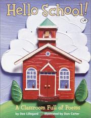 Cover of Hello School! by Dee Lillegard
