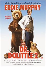 Front cover of Dr. Dolittle 2 by Lara Rice Bergen