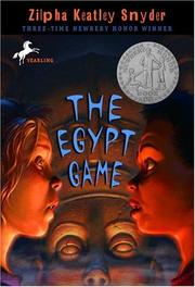 Front cover of The Egypt game by Zilpha Keatley Snyder