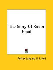 Front cover of The Story of Robin Hood by Unknown