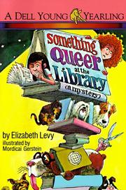 Front cover of Something Queer at the Library by Elizabeth Levy
