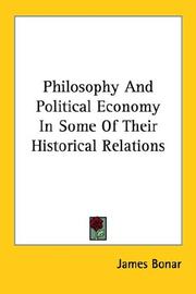 Cover of Philosophy and political economy in some of their historical relations by James Bonar