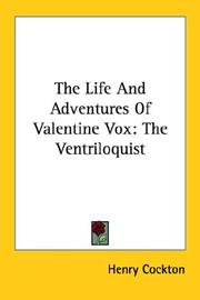 Front cover of The Life And Adventures Of Valentine Vox by Henry Cockton