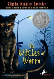 Front cover of The Witches of Worm by Zilpha Keatley Snyder