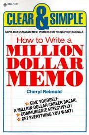 Front cover of How to write a million dollar memo by Cheryl Reimold