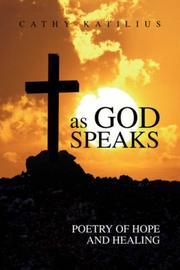 Cover of as GOD SPEAKS by Cathy Katilius