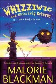 Front cover of Whizziwig and Whizziwig Returns Omnibus (2 books in 1) by Malorie Blackman
