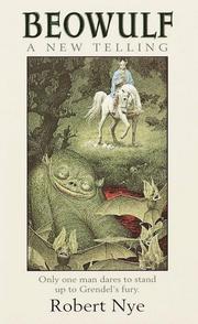 Cover of Beowulf; a new telling by Robert Nye