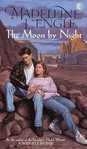 Front cover of The Moon by Night (Austin Family) by Madeleine L'Engle