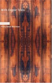 Cover of With Edged Tools by Hugh Stowell Scott