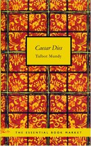 Cover of Caesar Dies by Talbot Mundy