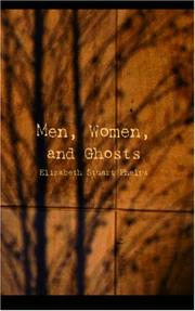 Front cover of Men, women, and ghosts by Elizabeth Stuart Phelps