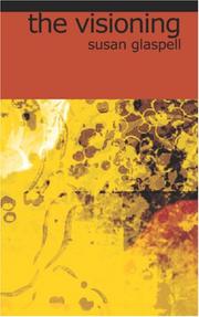 Cover of The Visioning by Susan Glaspell